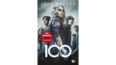 Les 100 Tome 1 - Livre