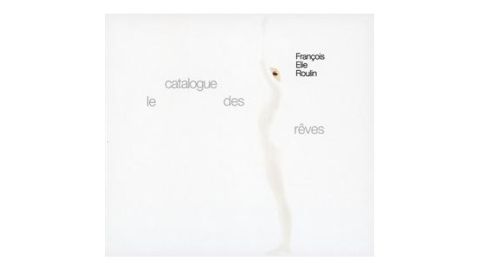 Le catalogue des rêves - CD
