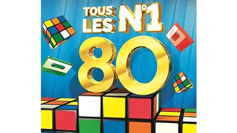 Tous Les N°1 Annees 80 - CD audio