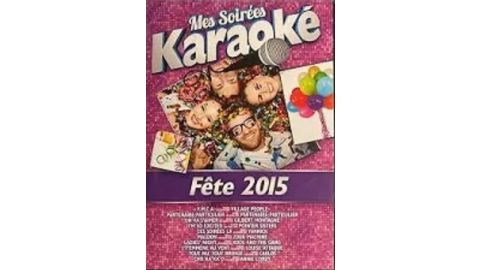 Mes soirées Karaoké Fête 2015 - DVD