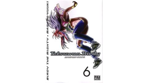 Tetsuwan Birdy, Tome 6 - Manga