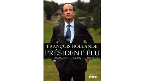Francois Hollande, President Elu-Neuf - Livre