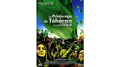 Le Printemps De Téhéran - L'histoire D'une Révolution 2.0 - DVD