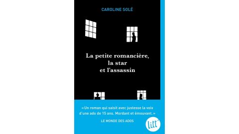 La Petite Romancière, la star et l'assassin - Livre