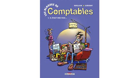 Les Blagues De Comptables Tome 1 - Il Était Une Fois - BD