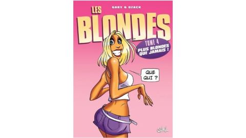 Les Blondes T04 : Plus Blondes que jamais! - BD