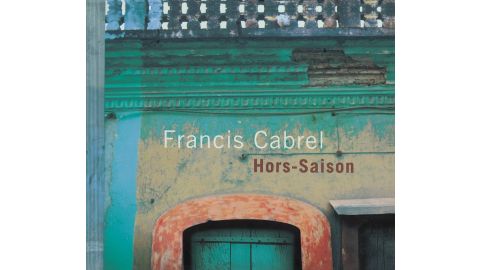 Hors-saison - Francis Cabrel - CD Audio