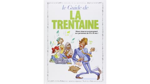 Le guide de la trentaine - BD