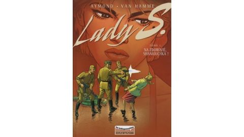 Lady S Tome 1 - Na Zdorovié, Shaniouchka ! - BD