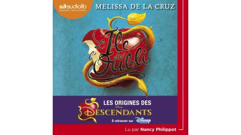 L'île de l'oubli. Les origines des Descendants: Descendants 1 - livre