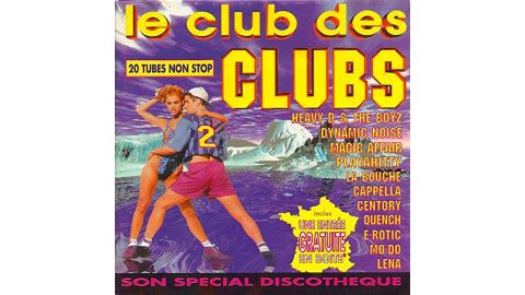 Le Club Des Clubs Vol 2 - CD Audio