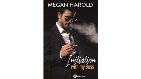 Initiation with my Boss -  Megan Harold - Livre