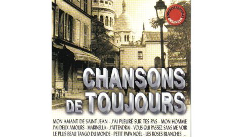 Chansons de toujours - CD Audio