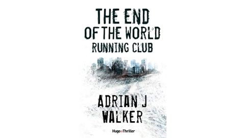 The End Of The World Running Club - Version française - Livre