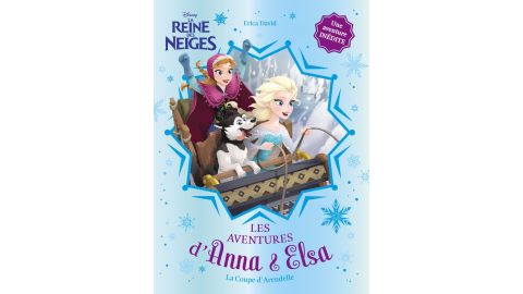 La Reine des Neiges - Anna & Elsa Tome 6 : la coupe d'Arendelle - Livre
