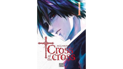 Cross of the Cross - Tome 1 - Manga