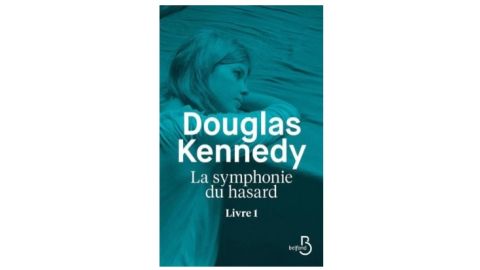 La symphonie du hasard Douglas Kennedy livre 1 - Livre