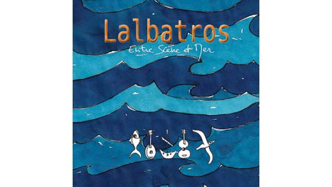 Entre Scène Et Mer - Lalbatros - CD