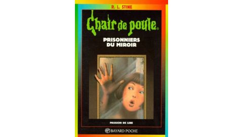 Chair De Poule - Tome 4 - Prisonniers Du Miroir - Livre