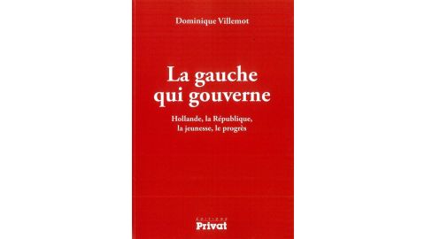 La Gauche Qui Gouverne - Livre