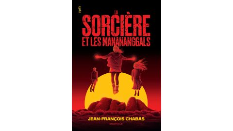 La sorcière et les Manananggals - Livre - Roman