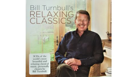 Bill Turnbull's Relaxing Classics -  CD Audio