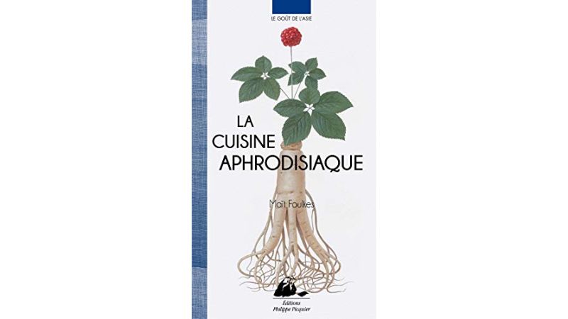 La cuisine aphrodisiaque - Livre