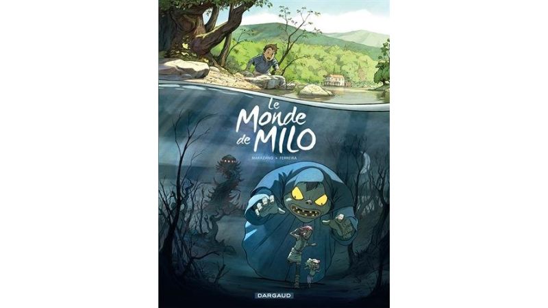 Le Monde de Milo 1 by Richard Marazano - BD