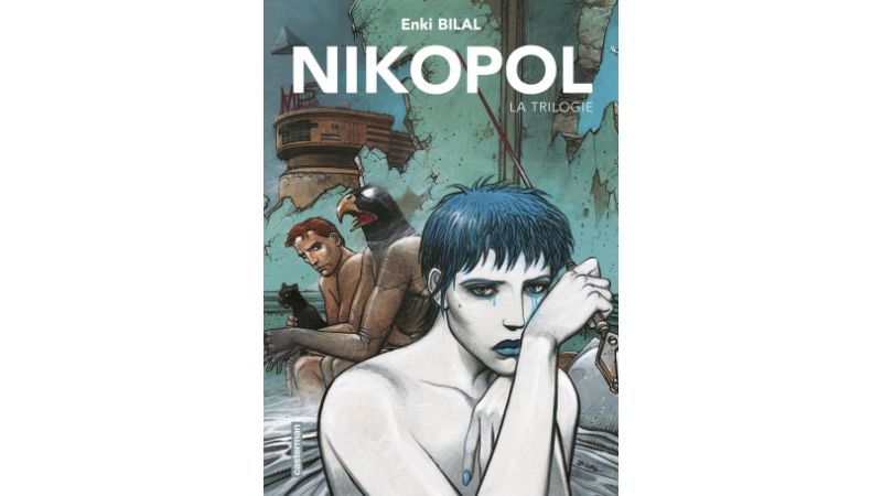 Nikopol La trilogie : La Foire aux Immortels, La Femme Piège, Froid Équateur