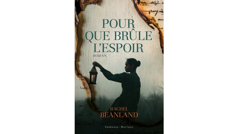 Pour que brûle l'espoir - Livre - Roman