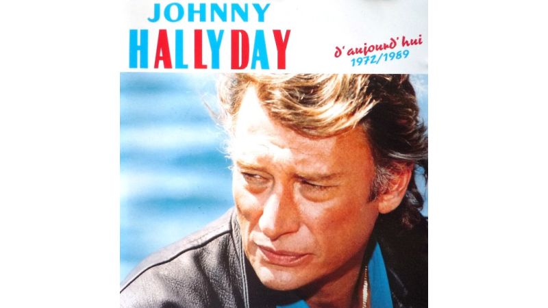Johnny Hallyday – D'aujourd'hui - CD Audio