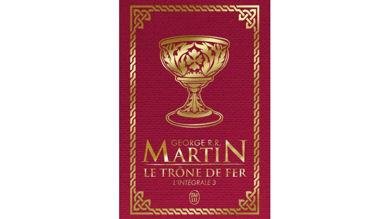 Le trône de fer: L'intégrale (3) - Livre - Roman