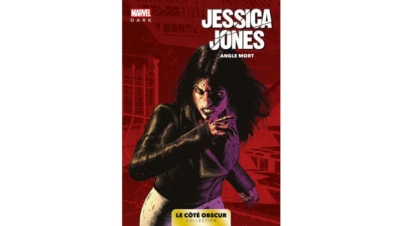 Marvel Dark - Le côté obscur T06 - Jessica Jones