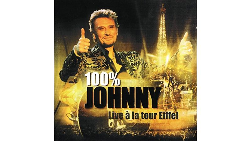 100% Johnny - Live à la Tour Eiffel Johnny Hallyday - CD Audio