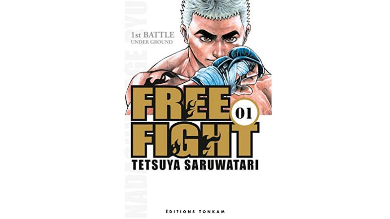 Free Fight Tome 1 - New Tough, Tome 1 - Manga