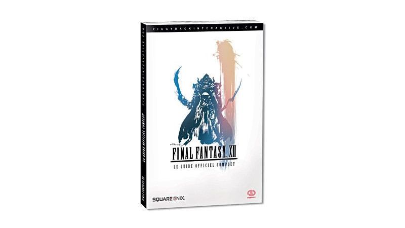 final fantasy XII - Le Guide officiel complet