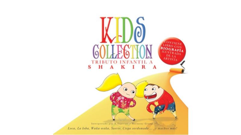 Kids Collection - Tribute to Shakira – Album par The Harmony - CD Audio