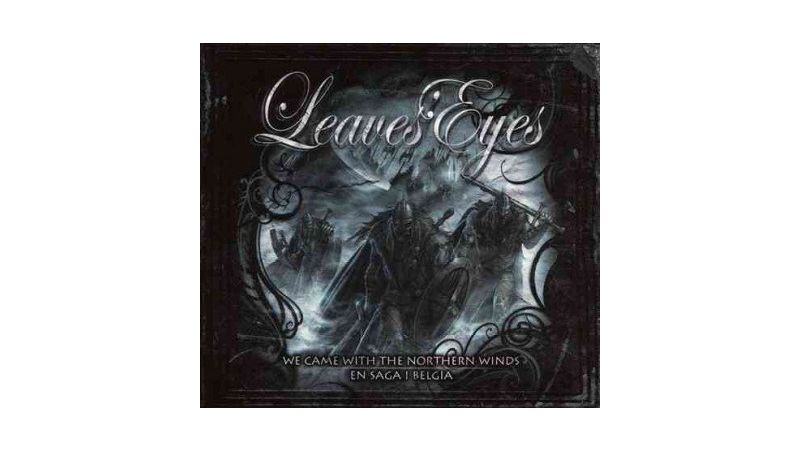 Leaves' Eyes - We Came With The Northern Winds: En Saga I Belgia - CD + DVD