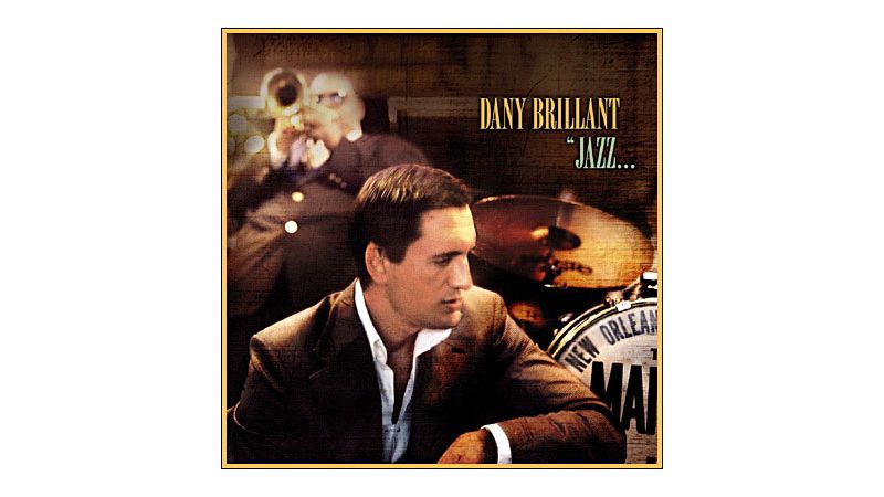 Jazz à la Nouvelle Orléans - dany brillant - CD