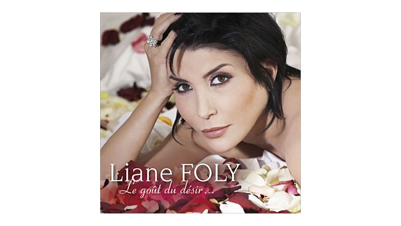 Le goût du désir - Liane Foly - CD