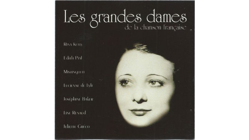 Les grandes dames de la chanson Française - CD Audio