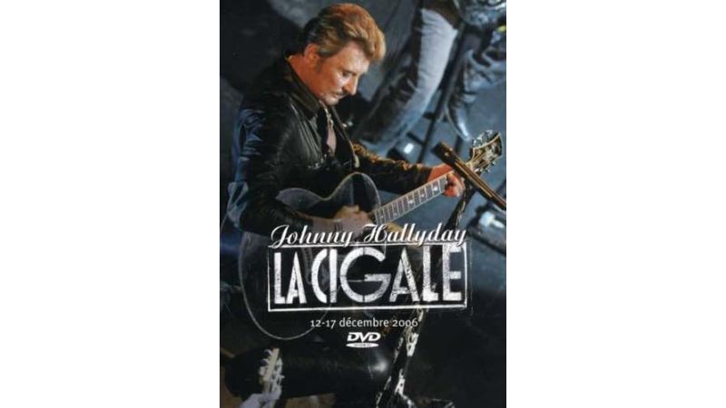 Johnny Hallyday - La Cigale 2006 - DVD