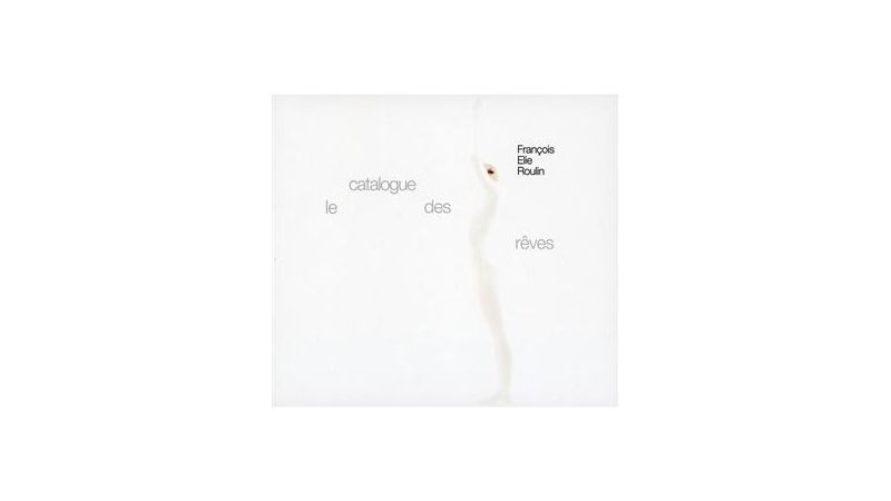 Le catalogue des rêves - CD