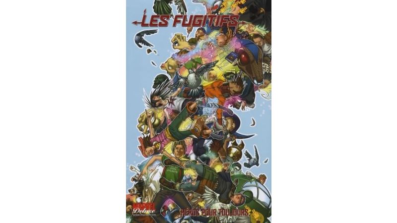 Les Fugitifs Tome 1 - Héros Pour Toujours - Comics