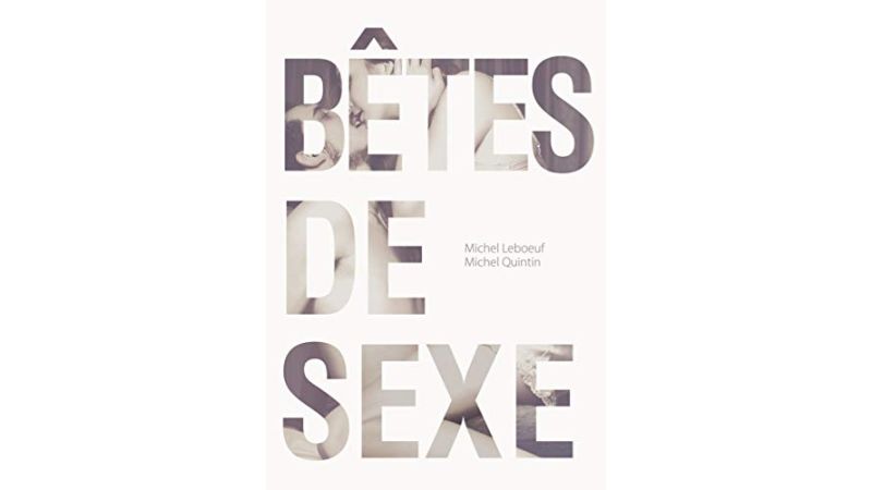 Bêtes de sexe - Livre