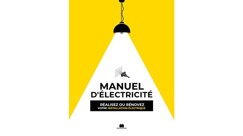 Le manuel d'électricité - Livre