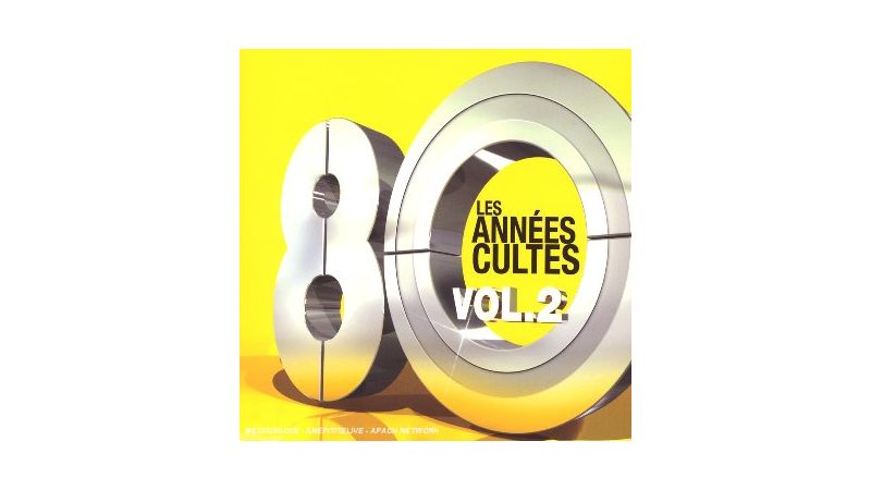 Les années 80 cultes vol 2. - CD Audio