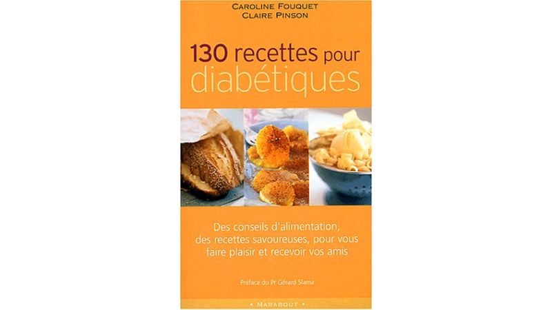 130 Recettes Pour Diabétiques - Livre