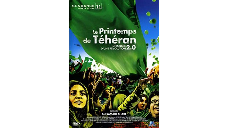 Le Printemps De Téhéran - L'histoire D'une Révolution 2.0 - DVD