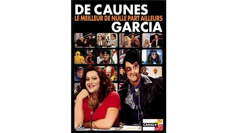 De Caunes et Garcia, Le Meilleur de Nulle Part Ailleurs - DVD